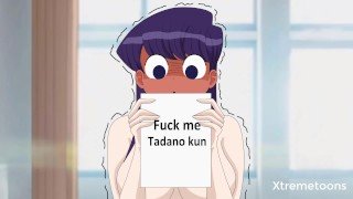 Komi san wants Tadano to fuck her komi san can’t communicate Hentai parody